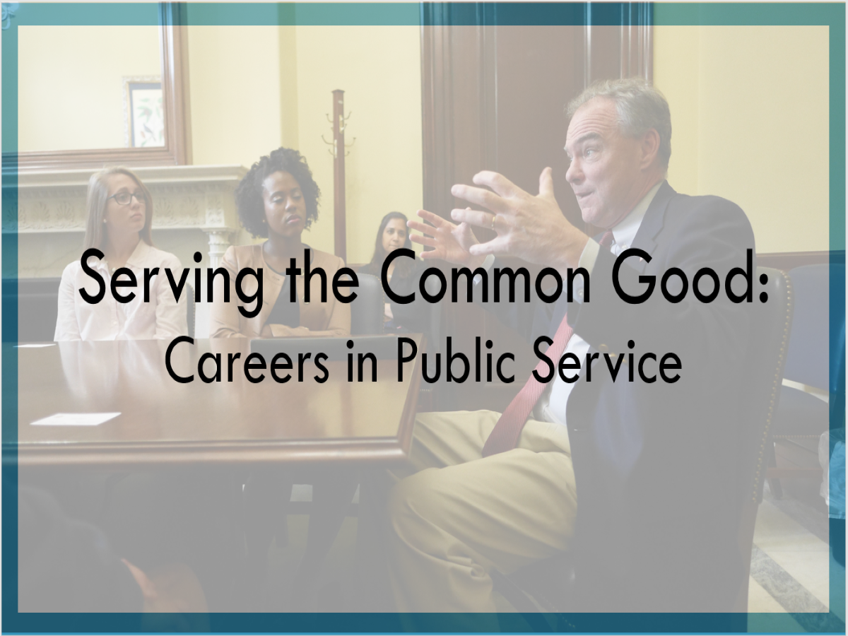 Serving the Common Good: Careers in Public Service