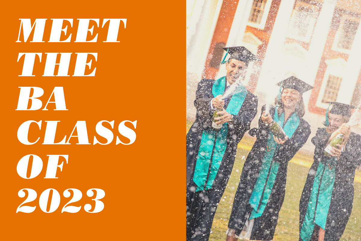 Meet the BA Class of 2023