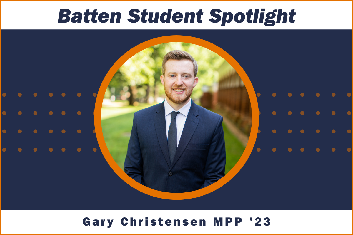 Batten Student Spotlight: Gary Christensen MPP ’23