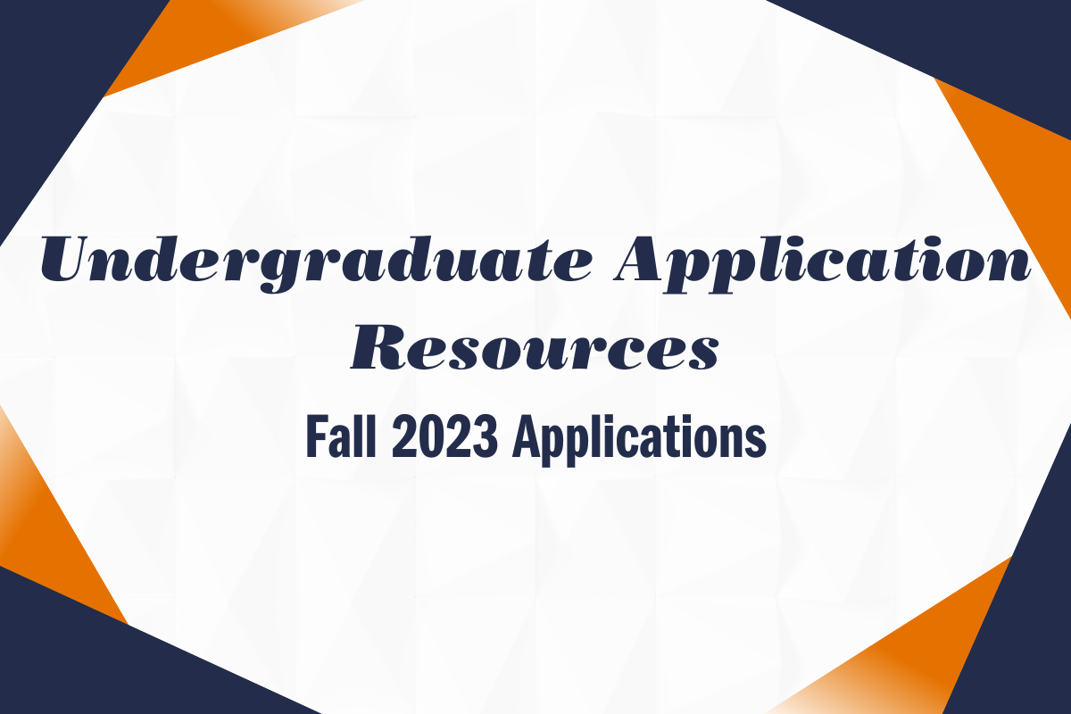 Undergraduate Application Resources